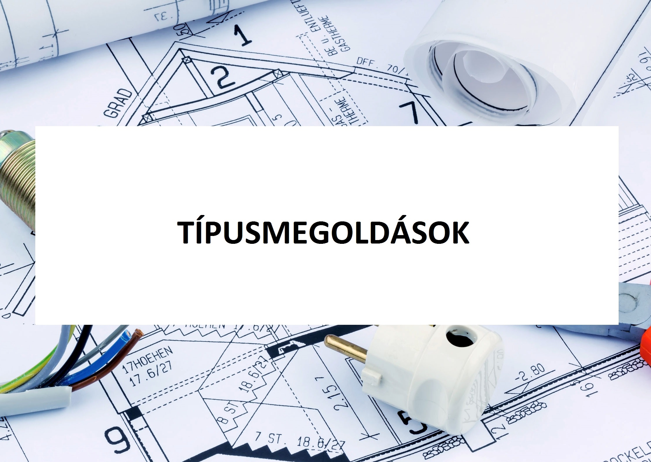 /img/uploads/1/Tipusmegoldasok_aloldal_kep.jpg